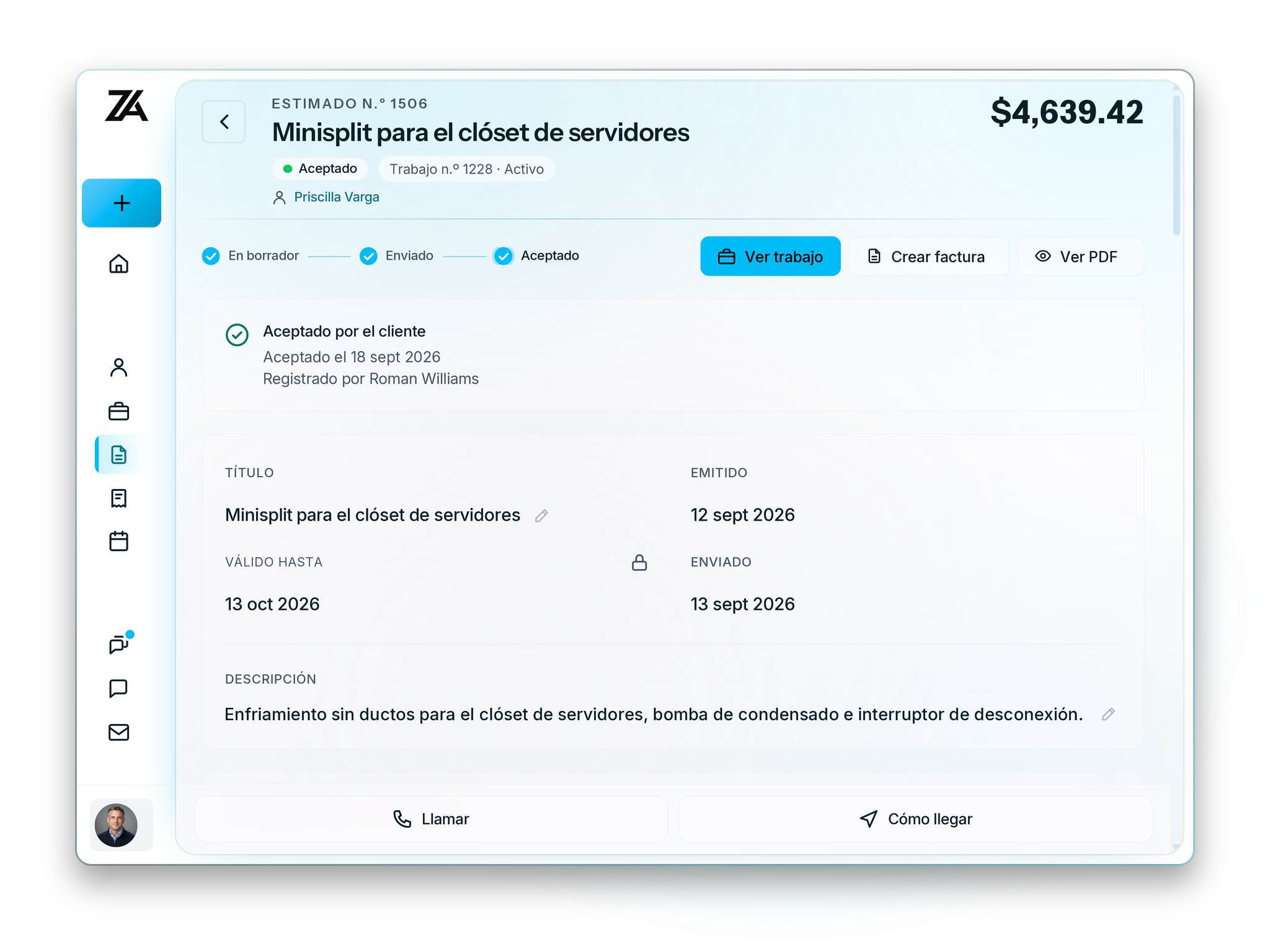 Zaras en la web: el estimado n.º 1506, un minisplit para el clóset de servidores de Priscilla Varga, $4,639.42, creado, enviado y aceptado por el cliente el 18 de septiembre, ahora el trabajo n.º 1228, con los botones Ver trabajo y Crear factura.